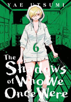 Read The Shadows of Who We Once Were  6 Page 1 in English