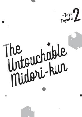 Read The Untouchable Midori-kun  2 Page 3 in English