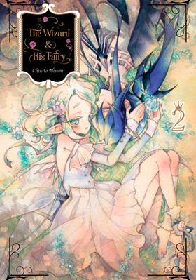 The Wizard and His Fairy: The Wizard and His Fairy 2