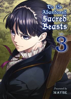 Read To The Abandoned Sacred Beasts  3 Page 1 in English