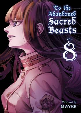Read To The Abandoned Sacred Beasts  8 Page 1 in English