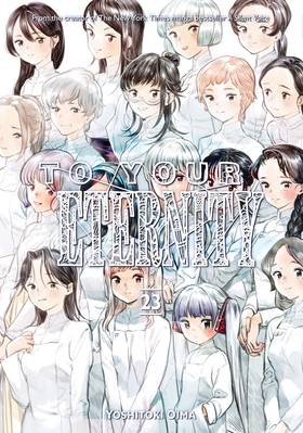 To Your Eternity: To Your Eternity 23