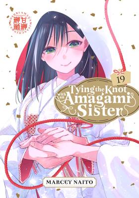 Tying the Knot with an Amagami Sister: Tying the Knot with an Amagami Sister 19