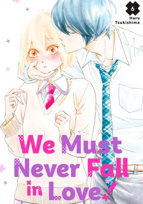 Read We Must Never Fall in Love!  6 Page 1 in English