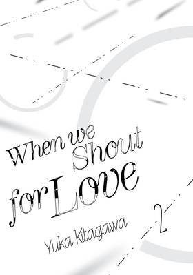 Read When We Shout for Love  2 Page 3 in English