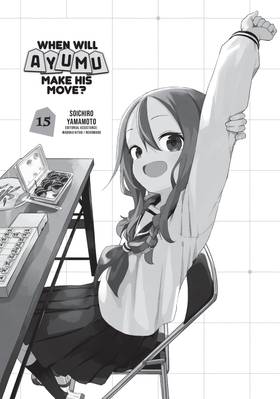 Read When Will Ayumu Make His Move?  15 Page 3 in English