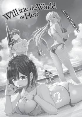 Read Will It Be the World or Her?  2 Page 3 in English