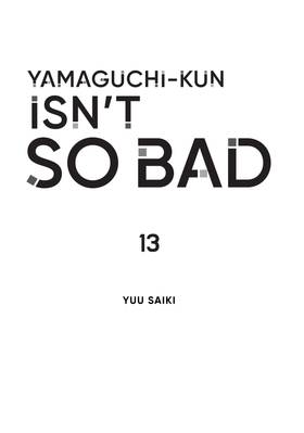 Read Yamaguchi-kun Isn't So Bad  13 Page 3 in English