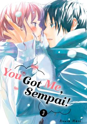 Read You Got Me, Sempai!  3 Page 1 in English