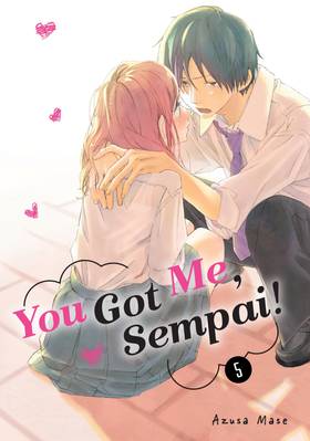 Read You Got Me, Sempai!  5 Page 1 in English