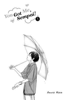Read You Got Me, Sempai!  7 Page 3 in English