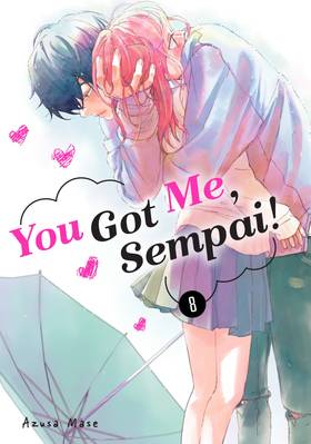Read You Got Me, Sempai!  8 Page 1 in English