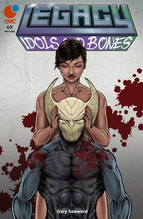 Legacy: Idols & Bones issue 3