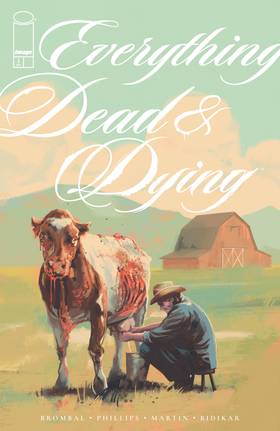 Read Everything Dead & Dying  1 Page 1 in English