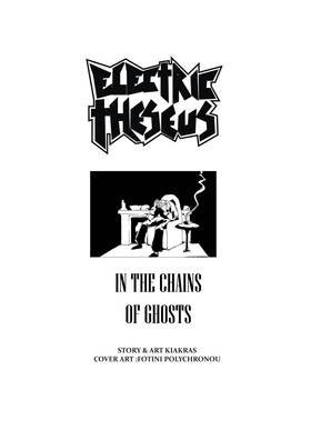 Read ELECTRIC THESEUS "IN THE CHAINS OF GHOSTS"  1 Page 3 in English