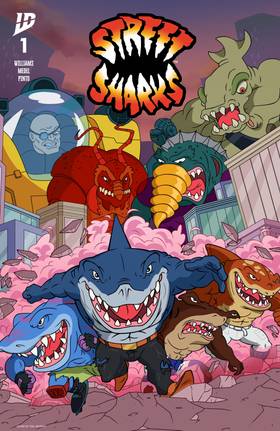 Street Sharks: Street Sharks #1