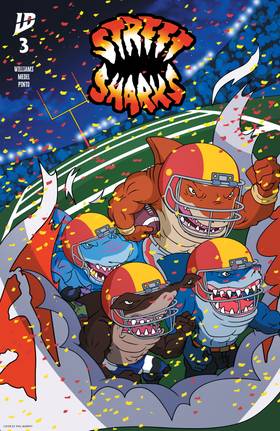 Street Sharks: Street Sharks #3