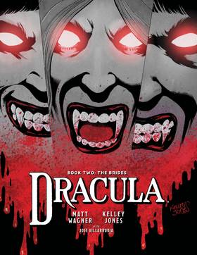 Dracula: Dracula Book 2: The Brides