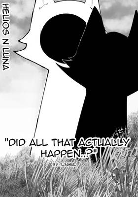 Read "Did all that actually happen..?" - Oneshot - (HeliosnLuna)  1 Page 2 in English