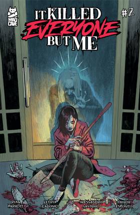 It Killed Everyone But Me: Issue #2
