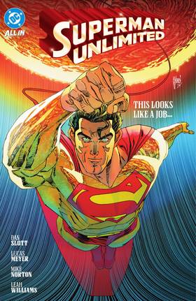 Superman Unlimited Vol. 2: This Looks Like a Job...