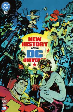 New History of the DC Universe (2025-): New History of the DC Universe (2025-) #3