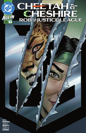 Cheetah & Cheshire Rob the Justice League (2025-): Cheetah & Cheshire Rob the Justice League (2025-) #1