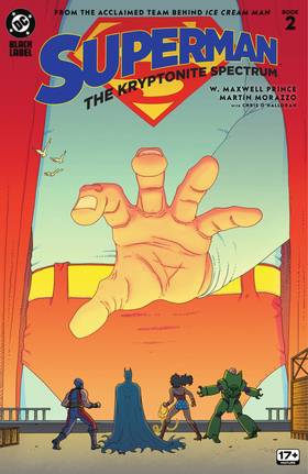 Superman: The Kryptonite Spectrum (2025): Superman: The Kryptonite Spectrum (2025-) #2