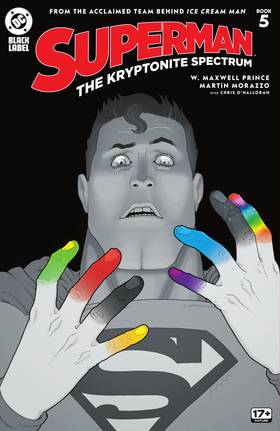 Superman: The Kryptonite Spectrum (2025): Superman: The Kryptonite Spectrum (2025) #5