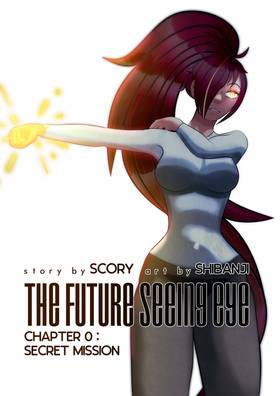 Read The Future Seeing Eye  1 Page 1 in English