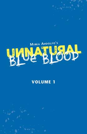 Read Unnatural: Blue Blood  1 Page 2 in English