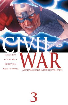 Civil War (2006): Civil War (2006) #3: Facsimile Edition