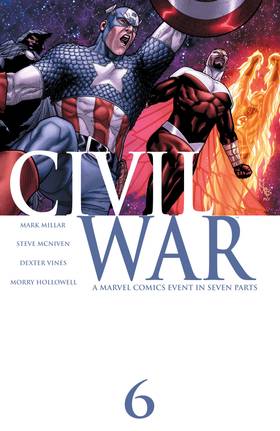 Civil War (2006): Civil War (2006) #6: Facsimile Edition