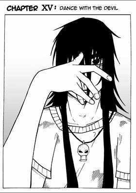 Chapter ⅩⅤ: Dance With The Devil