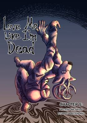 Read Love Me Like I'm Dead  5 Page 1 in English