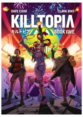 Killtopia: Volume #5