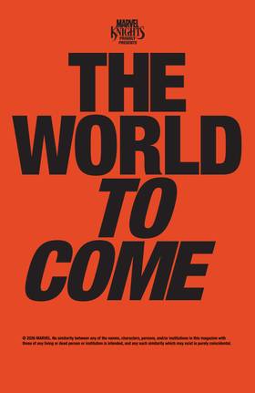 Read Marvel Knights: The World to Come (2025)  6 Page 3 in English