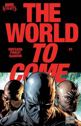 Read Marvel Knights: The World to Come (2025)  1 Page 1 in English