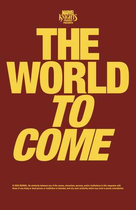 Read Marvel Knights: The World to Come (2025)  4 Page 3 in English