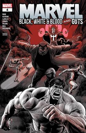 Marvel: Black, White & Blood and Guts (2025): Marvel: Black, White & Blood and Guts (2025-2026) #4 (of 4)
