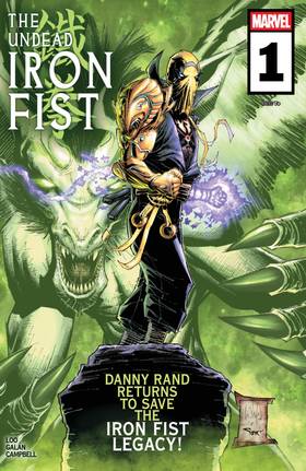 The Undead Iron Fist (2025): The Undead Iron Fist (2025-) #1 (of 4)