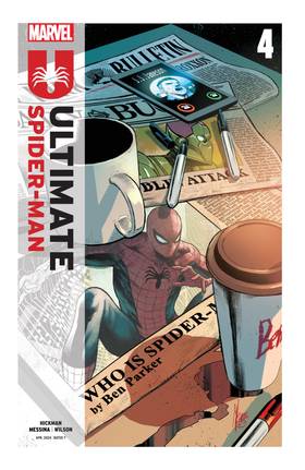 Ultimate Spider-Man (2024): Ultimate Spider-Man (2024-) #4