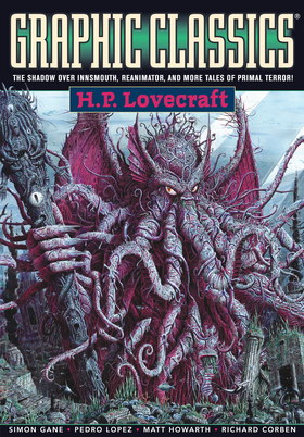 Graphic Classics: Graphic Classics Vol. 4: H.P. Lovecraft