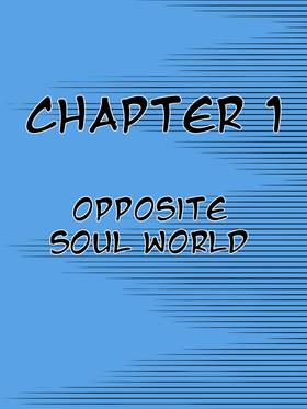 Read Opposite Soul World  1 Page 3 in English