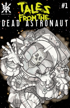 Tales From the Dead Astronaut: Tales From the Dead Astronaut #1