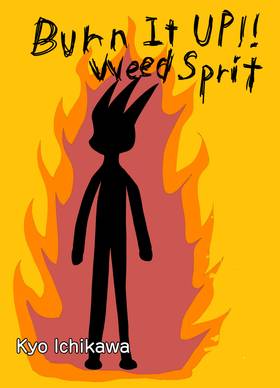 Read Burn It UP!! Weed Sprit  1 Page 1 in English