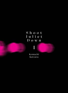 Read Shoot Juliet Down  1 Page 3 in English