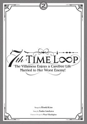 Read 7th Time Loop: The Villainess Enjoys a Carefree Life Married to Her Worst Enemy! (Manga)  2 Page 3 in English