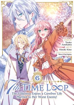Read 7th Time Loop: The Villainess Enjoys a Carefree Life Married to Her Worst Enemy! (Manga)  6 Page 1 in English