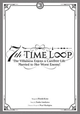 Read 7th Time Loop: The Villainess Enjoys a Carefree Life Married to Her Worst Enemy! (Manga)  3 Page 3 in English